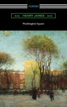 Скачать Washington Square - Генри Джеймс