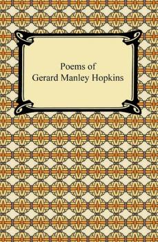 Скачать Poems of Gerard Manley Hopkins - Gerard Manley Hopkins