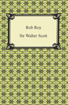 Скачать Rob Roy - Sir Walter Scott
