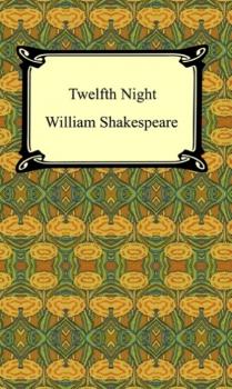 Скачать Twelfth Night - William Shakespeare