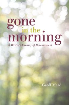 Скачать Gone in the Morning - Geoff  Mead