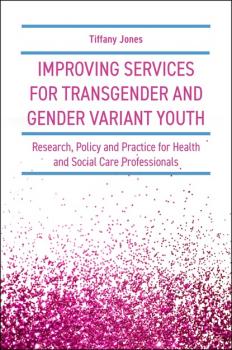 Скачать Improving Services for Transgender and Gender Variant Youth - Tiffany Jones