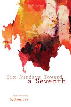 Скачать Six Sundays toward a Seventh - Sydney Lea