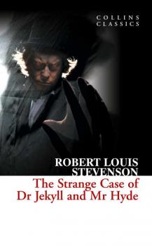 Скачать The Strange Case of Dr Jekyll and Mr Hyde - Роберт Льюис Стивенсон