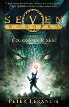 Скачать The Colossus Rises - Peter  Lerangis
