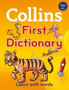Скачать Collins First Dictionary - Collins  Dictionaries