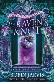 Скачать The Raven’s Knot - Robin  Jarvis
