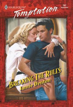 Скачать Breaking The Rules - Jamie  Denton