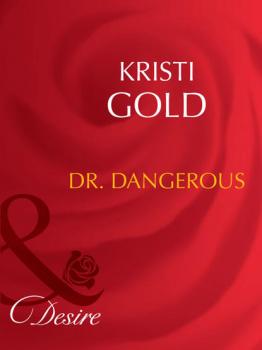Скачать Dr. Dangerous - KRISTI  GOLD