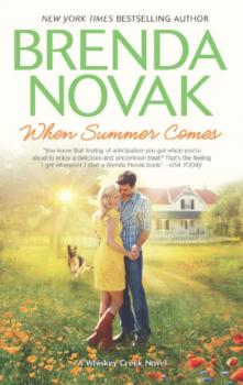 Скачать When Summer Comes - Brenda  Novak