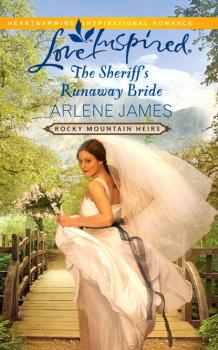 Скачать The Sheriff's Runaway Bride - Arlene  James
