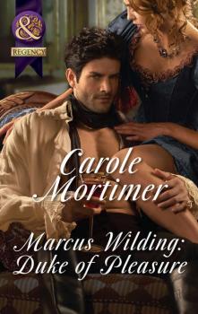 Скачать Marcus Wilding: Duke Of Pleasure - Carole  Mortimer