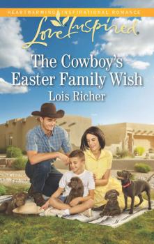 Скачать The Cowboy's Easter Family Wish - Lois  Richer