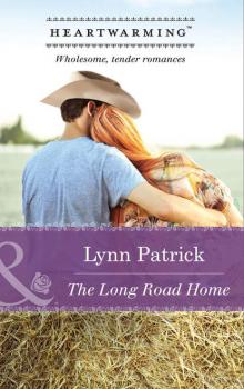 Скачать The Long Road Home - Lynn  Patrick
