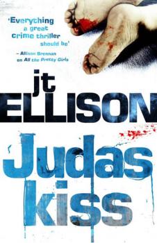 Скачать Judas Kiss - J.T.  Ellison