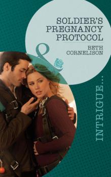 Скачать Soldier's Pregnancy Protocol - Beth  Cornelison
