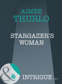 Скачать Stargazer's Woman - Aimee  Thurlo