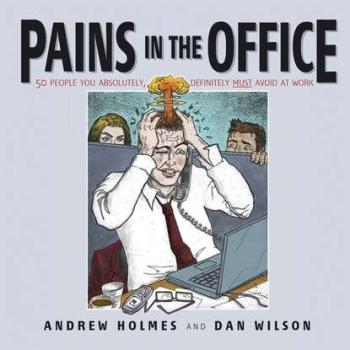 Скачать Pains in the Office - Andrew  Holmes
