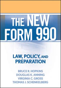 Скачать The New Form 990 - Bruce R. Hopkins