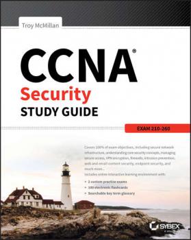 Скачать CCNA Security Study Guide - Группа авторов