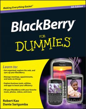Скачать BlackBerry For Dummies - Robert  Kao