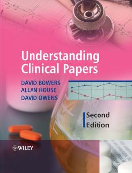 Скачать Understanding Clinical Papers - David  Bowers