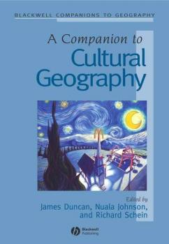 Скачать A Companion to Cultural Geography - James  Duncan