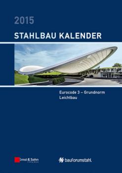 Скачать Stahlbau-Kalender 2015 - Ulrike  Kuhlmann