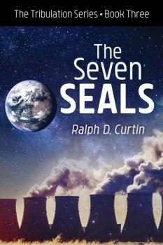 Скачать The Seven Seals - Ralph D. Curtin