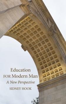 Скачать Education for Modern Man - Sidney Hook