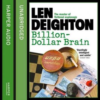 Скачать Billion-Dollar Brain - Len  Deighton