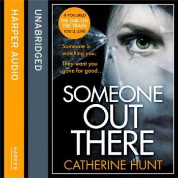 Скачать Someone Out There - Catherine Hunt