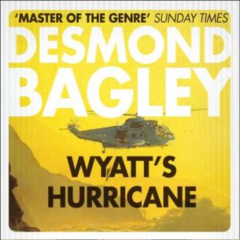 Скачать Wyatt's Hurricane - Desmond Bagley