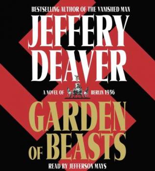Скачать Garden of Beasts - Jeffery Deaver