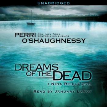 Скачать Dreams of the Dead - Perri  O'Shaughnessy
