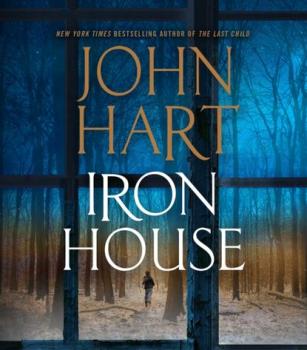 Скачать Iron House - John Hart