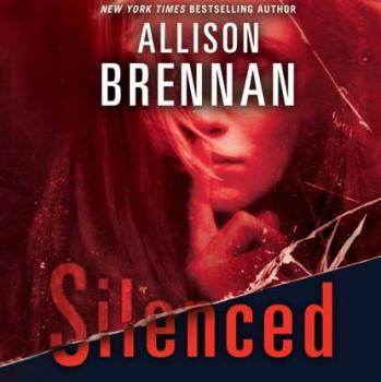 Скачать Silenced - Allison  Brennan