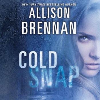 Скачать Cold Snap - Allison  Brennan