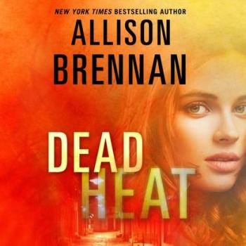 Скачать Dead Heat - Allison  Brennan