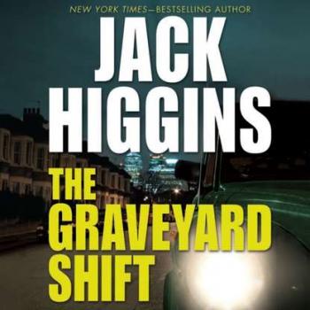 Скачать Graveyard Shift - Jack  Higgins