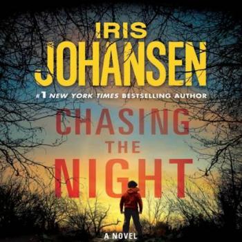 Скачать Chasing the Night - Iris  Johansen