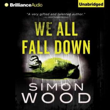 Скачать We All Fall Down - Simon  Wood