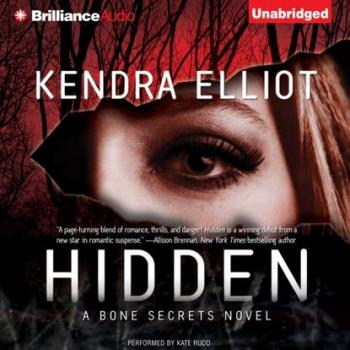 Скачать Hidden - Kendra Elliot