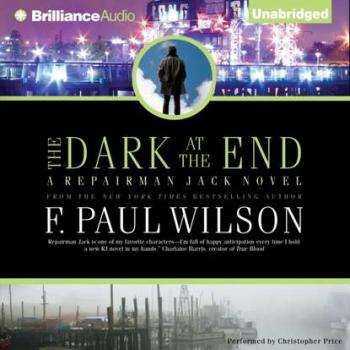 Скачать Dark at the End - F. Paul Wilson