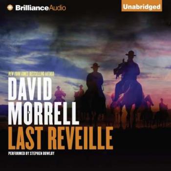 Скачать Last Reveille - David  Morrell