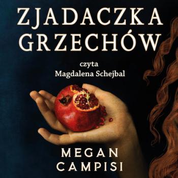 Скачать Zjadaczka grzechów - Megan Campisi
