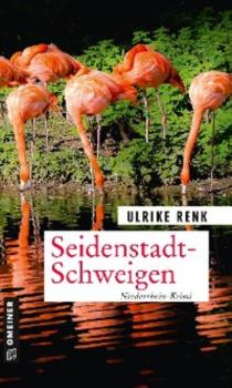 Скачать Seidenstadt-Schweigen - Ulrike Renk