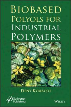 Скачать Biobased Polyols for Industrial Polymers - Deny Kyriacos
