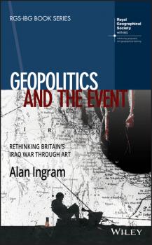 Скачать Geopolitics and the Event - Alan Ingram