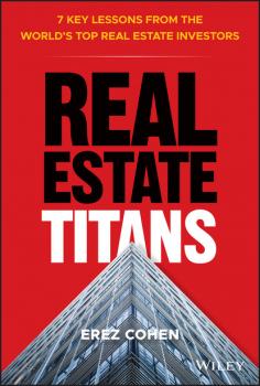 Скачать Real Estate Titans - Erez Cohen